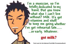 Trent asks, 'Got milk?'